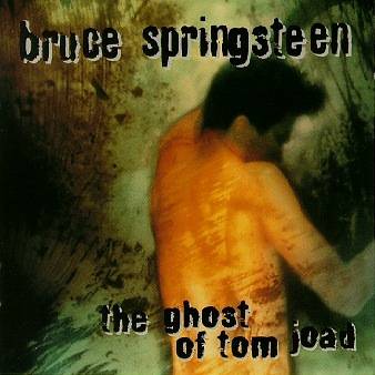 The ghost of Tom Joad
sleeve, click it for liner notes